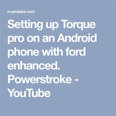 Setting Up Torque Pro On An Android Phone With Ford Enhanced