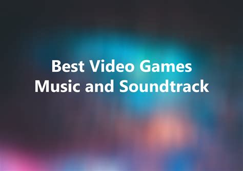 10 Of The Best Game Soundtracks Of All Time Vremennik