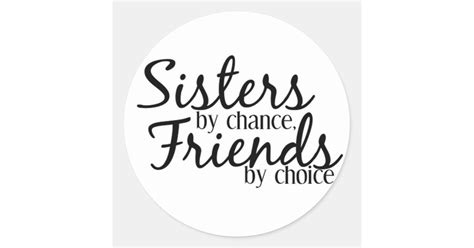 Sisters Friends Stickers Zazzle