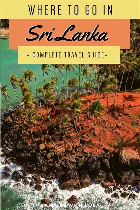 Discover The Best Places To Visit And Things To Do In Sri Lanka This