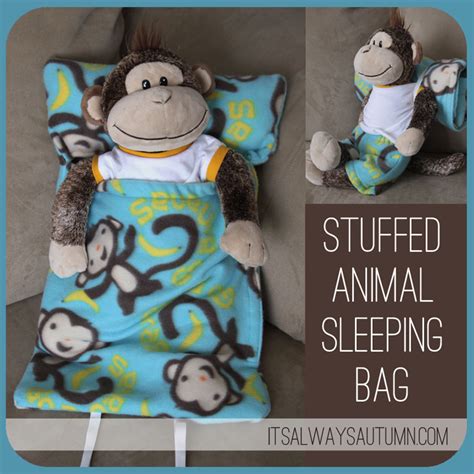 Au $36.50 to au $57.88. make a sleeping bag for a stuffed animal - It's Always Autumn