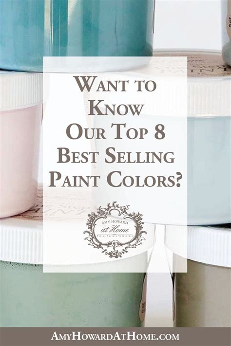 Top 8 One Step Paint Colors Amy Howard Paint Amy Howard Painted