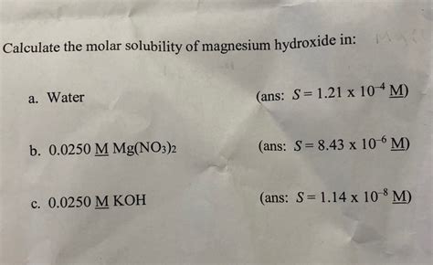Solved Calculate The Molar Solubility Of Magnesium Hydroxide