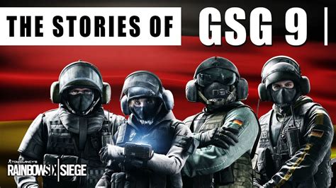 The Stories Of Gsg 9 Lore Story Rainbow Six Siege