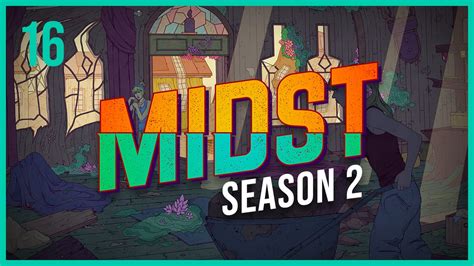 Midst Blood Ties Season 2 Episode 16 Critical Role