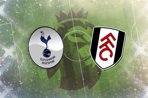 Catch all the upcoming competitions. Tottenham vs Fulham: Prediction, TV channel, live stream ...