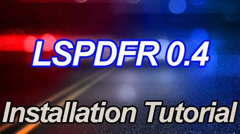 Lspdfr 04 How To Install Manual Installation Rage Plugin Hook