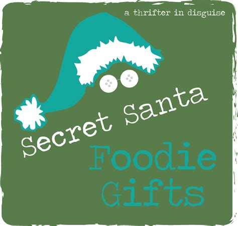 A Thrifter In Disguise Secret Santa Saturday Foodie Ts
