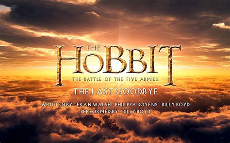 Song Of The Day The Last Goodbye From The Hobbit The Battle Of The