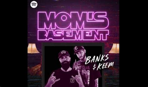 Spotify Resurrects Faze Banks And Keemstars Moms Basement Youtube Series In Podcast Form