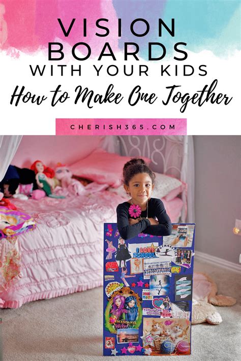How To Make Vision Boards For Kids An Inspiring Tutorial