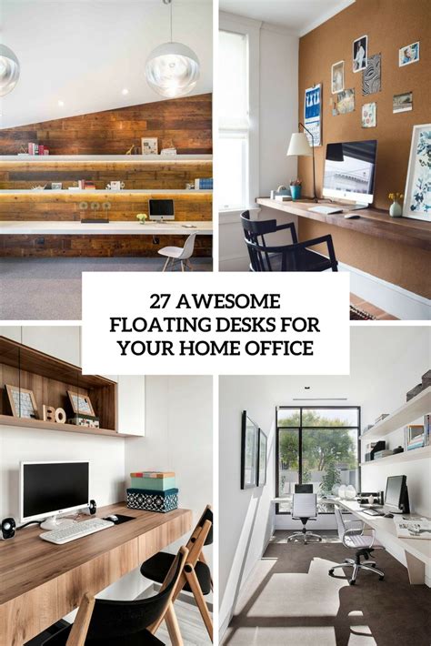 27 Awesome Floating Desks For Your Home Office Digsdigs