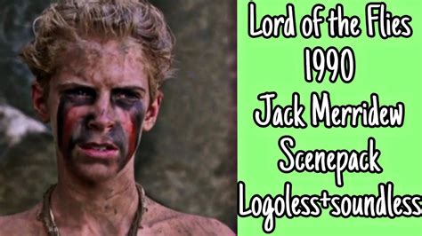 lord of the flies 1990 jack merridew scenepack youtube