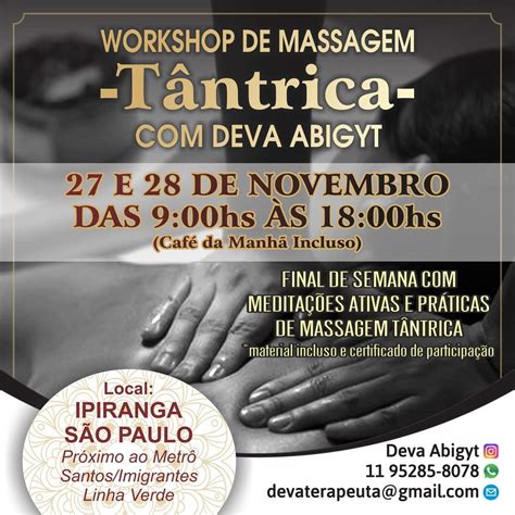 Workshop VivÊncia De Massagem TÂntrica Em SÃo Paulo Sp Em Ipiranga Sp Evento Rede Metamorfose