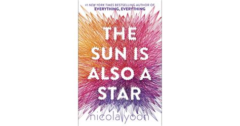 News & interviews for the sun is also a star. The Sun Is Also a Star by Nicola Yoon | Best 2016 Books ...