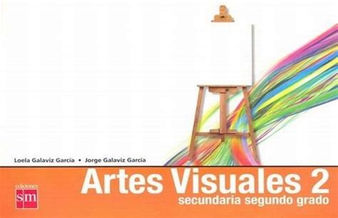 Libro De Artes Visuales 2 Secundaria Editorial Santillana Pdf Libros
