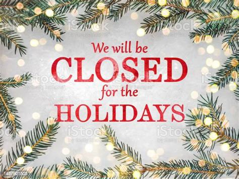 We Will Be Closed For The Holidays Stock Photo Download Image Now