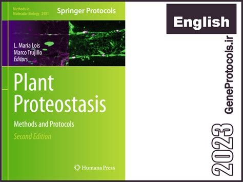 پروتئوستاز گیاهی روش ها و پروتکل ها Plant Proteostasis Methods and