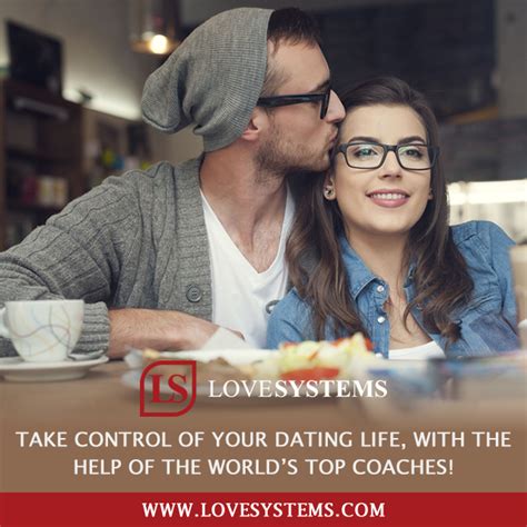 take control of your dating life with the help of the world s top coaches