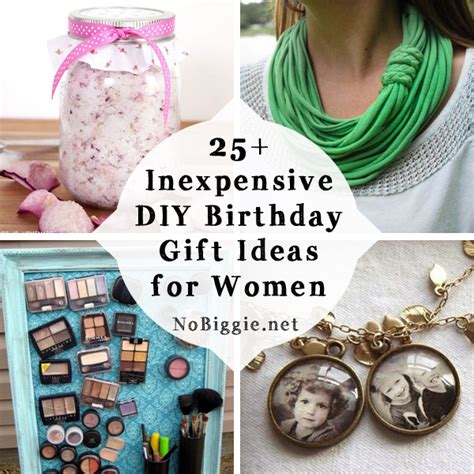25 Inexpensive Diy Birthday T Ideas For Women