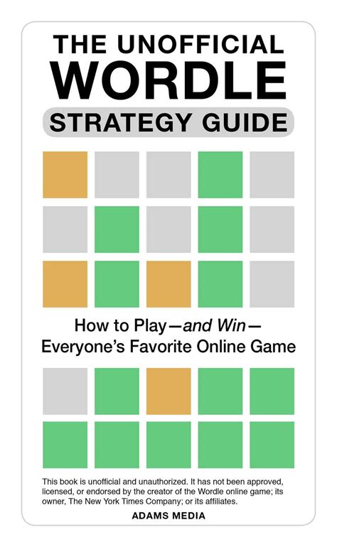 The Unofficial Wordle Strategy Guide How To Play—and Win—everyones
