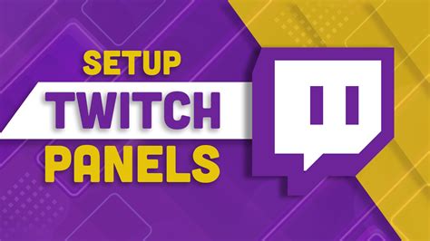 How To Set Up Twitch Panels Stream Designz