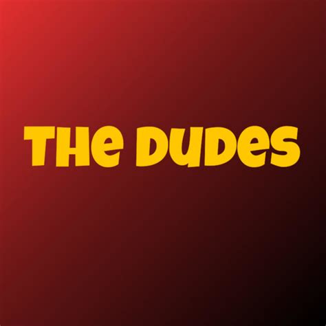 The Dudes Podcast On Spotify