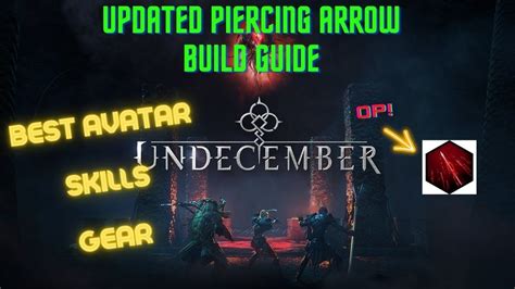 Updated Piercing Arrow Build Guide Undecember Youtube