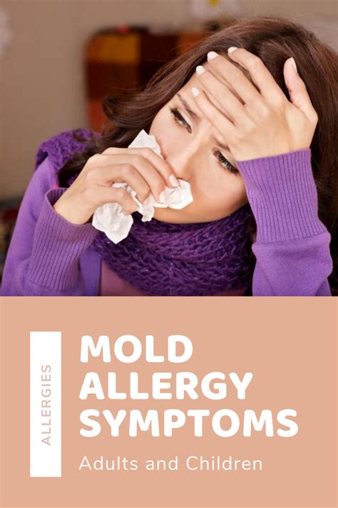 Mold Allergy Symptoms Adults And Children Mold Allergy Symptoms