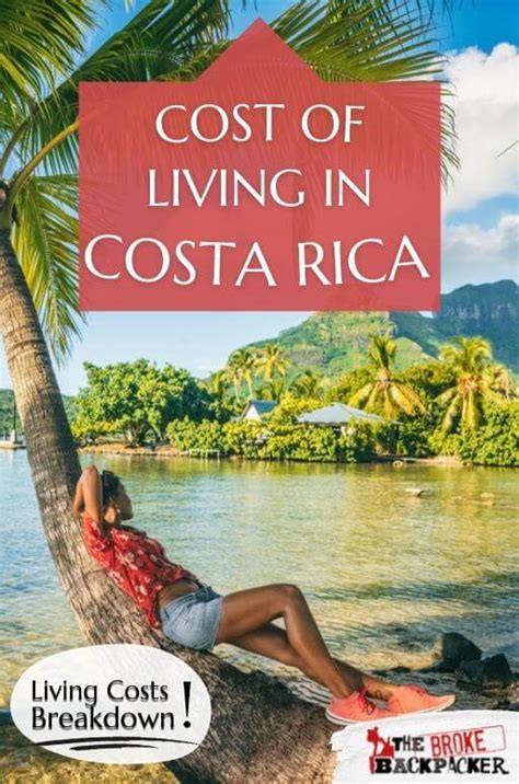 Cost Of Living In Costa Rica Moving To Costa Rica In 2023