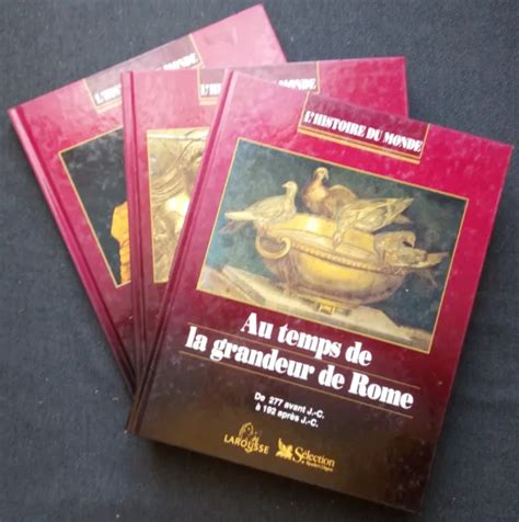 Lhistoire Du Monde 3 Volumes éditions Larousse Sélection Du Readers
