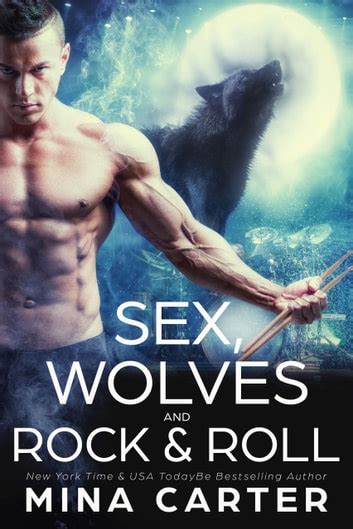 Sex Wolves And Rock And Roll Ebook By Mina Carter Epub Rakuten Kobo United States