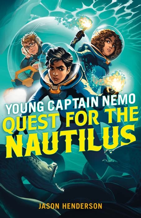 Download Quest For The Nautilus Young Captain Nemo By Jason