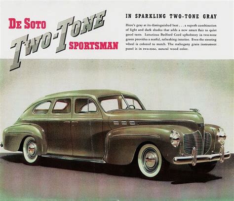 1940 Desoto Custom Two Tone Sportsman 4 Door Sedan Desoto Old Ads