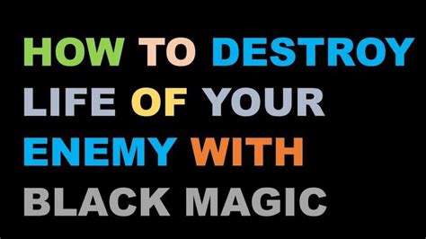 How To Destroy Life Of Your Enemy With Black Magic Revenge Spells Banishing Spell Spells