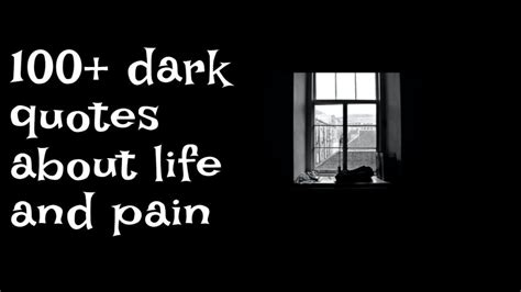 100 Best Dark Quotes About Life Pain