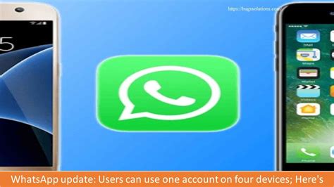 How Can I Use One Whatsapp Into Four Devices Bugs Solutions