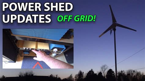 Off Grid Power Shed Wind And Solar Updates Youtube