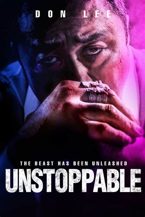 Unstoppable 2018 Posters — The Movie Database Tmdb