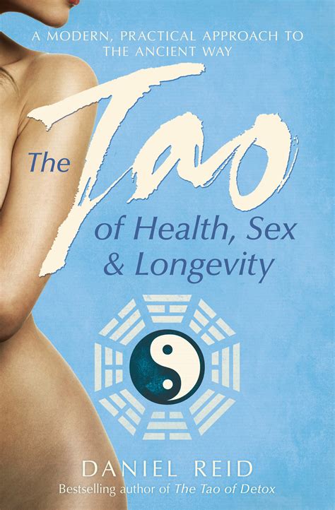 the tao of health sex and longevity book by daniel reid official publisher page simon