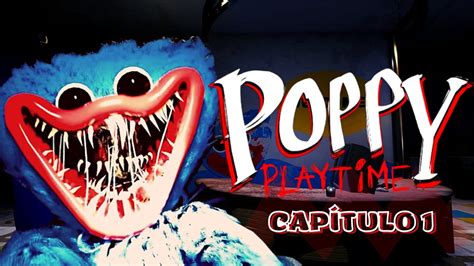 Esto Da Miedo Poppy Playtime Cap Tulo Youtube