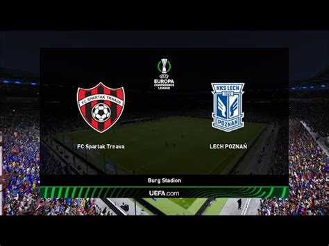 Spartak Trnava Vs Lech Poznan Uefa Europa Conference League Youtube