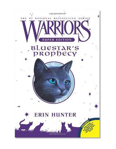 Warriors Super Edition Bluestars Prophecyerin Hunter Bluestars