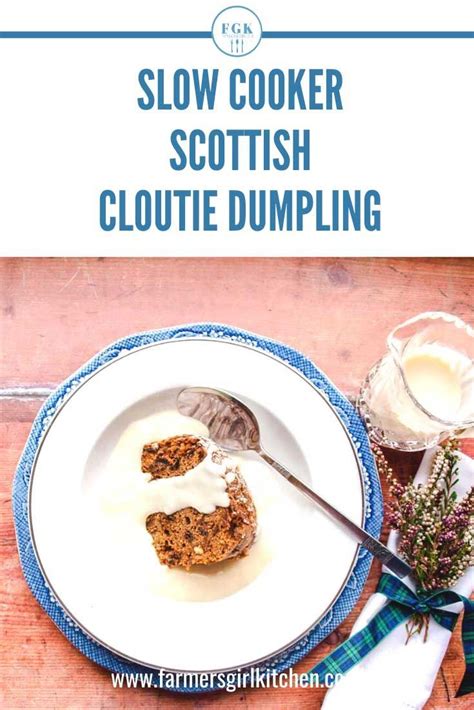 Slow Cooker Scottish Cloutie Dumpling Is An Updated Recipe For A