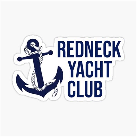 Redneck Yacht Club Ts And Merchandise Redbubble