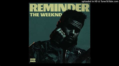 The Weeknd Reminder Vocals Youtube
