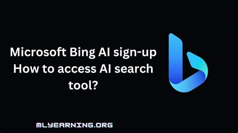 Microsoft Bing Ai Sign Up Login Link How To Access Bing Ai Chatbot