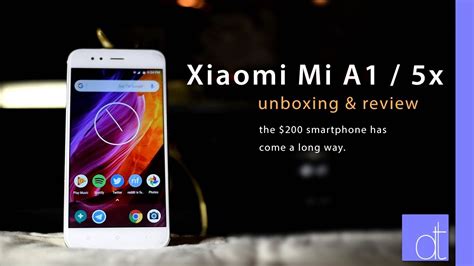 Xiaomi Mi A1 5x Unboxing And Review A Decent Mid Range Phone Youtube