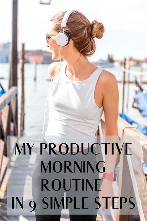 My Productive Morning Routine In 9 Simple Steps 🌄🌄 In 2020 Morning Workout Routine Productive