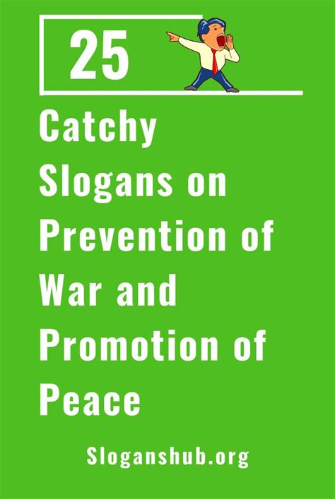25 Catchy Slogans On Prevention Of War Promotion Of Peace Artofit